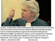 Qui méconnaît autant la Mauritanie que Me William Bourdon ou son relais médiatique « M 360 » ?!