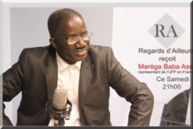 Regards d’Ailleurs reçoit, Maréga Baba Assa, représentant de l’UFP en France (Vidéo)