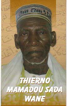 Mamadou Sada Wane, le 29ème "Thierno Wanewanebé" s’en est allé Mamadou Sada Wane, le 29ème "Thierno Wanewanebé" s’en est allé