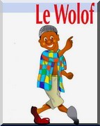Les wolofs toujours marginalisée
