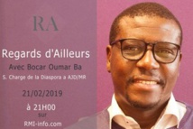 Regards d’Ailleurs avec Bocar Oumar Ba S. Chargé de la Diaspora AJDMR