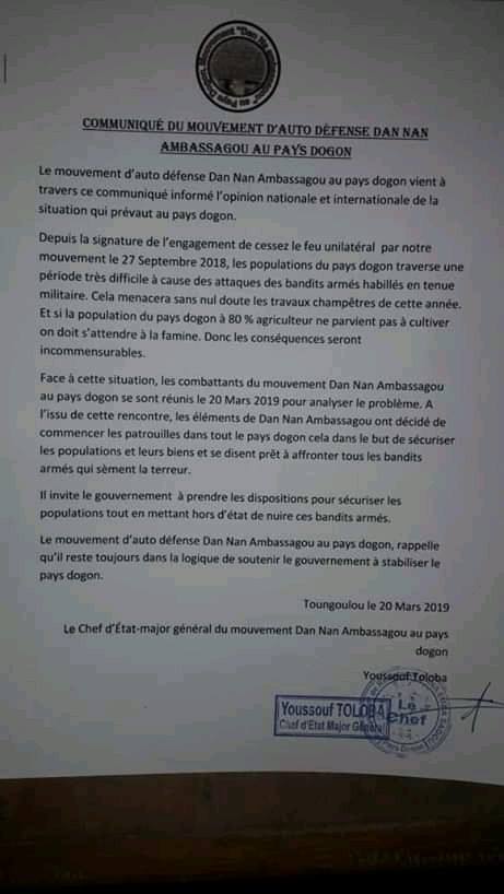 Le communiqué qui suit, est signé par Youssouf Toloba chef de la milice Dogon Dan Nan Ambassagou accusée d'être à l'origine du massacre de 135 peuls du village de Ogossagou. Le communiqué qui suit, est signé par Youssouf Toloba chef de la milice Dogon Dan Nan Ambassagou accusée d'être à l'origine du massacre de 135 peuls du village de Ogossagou.