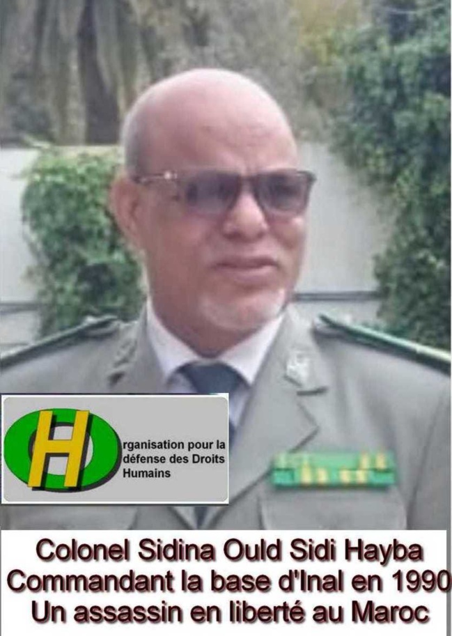Un criminel en liberté au Maroc: colonel Sidina ould Sidi Hayb