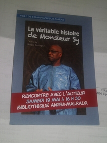 La véritable histoire de Monsieur SY Djiby: Rencontre avec l'auteur le samedi 19 mai