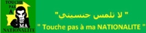 Touche pas à ma nationalité pour un accueil chaleureux des FLAM