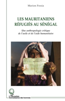LIVRE: LES MAURITANIENS RÉFUGIÉS AU SÉNÉGAL LIVRE: LES MAURITANIENS RÉFUGIÉS AU SÉNÉGAL