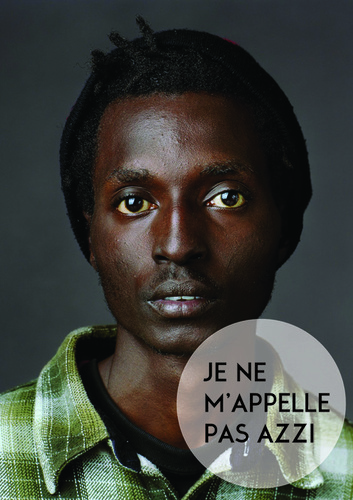 Affiche campagne « Je ne m’appelle pas Azzi Affiche campagne « Je ne m’appelle pas Azzi