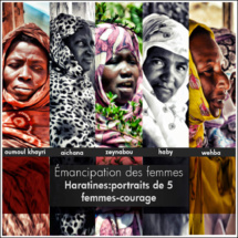EMANCIPATION DES FEMMES HARRATINES : 5 FEMMES-COURAGE