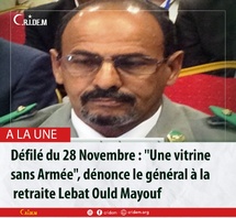 Défilé du 28 novembre "une vitrine sans armée" déclare le général à retaite Défilé du 28 novembre "une vitrine sans armée" déclare le général à retaite