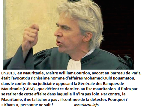 Qui méconnaît autant la Mauritanie que Me William Bourdon ou son relais médiatique « M 360 » ?!