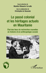 DR MARIELLA VILLASANTE CERVELLO : A PROPOS DE L’HISTOIRE ET DU PRÉSENT EN MAURITANIE (SUITE ET FIN)