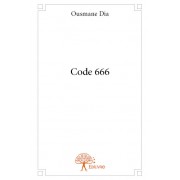 Rencontre avec Ousmane Dia, auteur de « Code 666 »