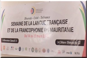 SEMAINE DE LA LANGUE FRANÇAISE À NOUAKCHOTT, KIFFA, KAÉDI…