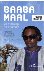 Livre: BAABA MAAL LE MESSAGE EN CHANTANT