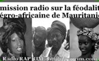 Emission radio sur la féodalité négro-africaine de Mauritanie