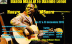 BABA MAAL EN CONCERT À HAAYRE MBAAR les 12 &amp; 13 DÉCEMBRE 2015