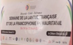 SEMAINE DE LA LANGUE FRANÇAISE À NOUAKCHOTT, KIFFA, KAÉDI…