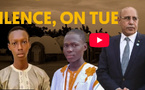 MAURITANIE : SILENCE, ON TUE !